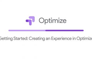 Getting Started: Creating an Experience in Optimize