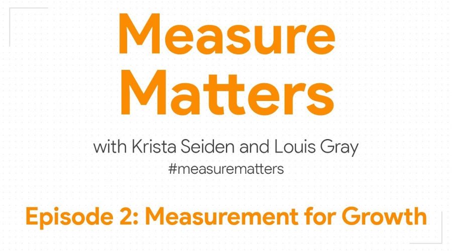 Measure Matters Episode 2: Measurement for Growth