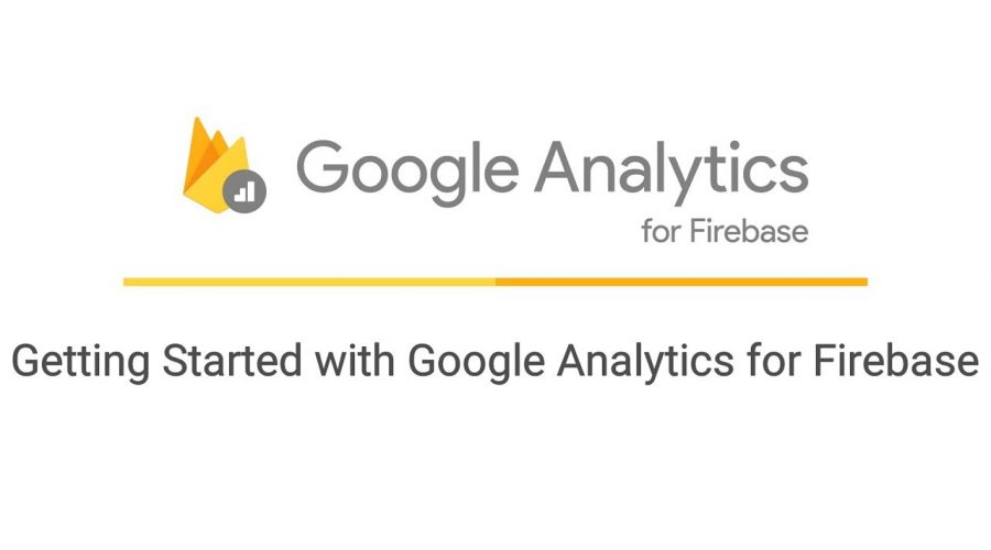 Getting Started with Google Analytics for Firebase