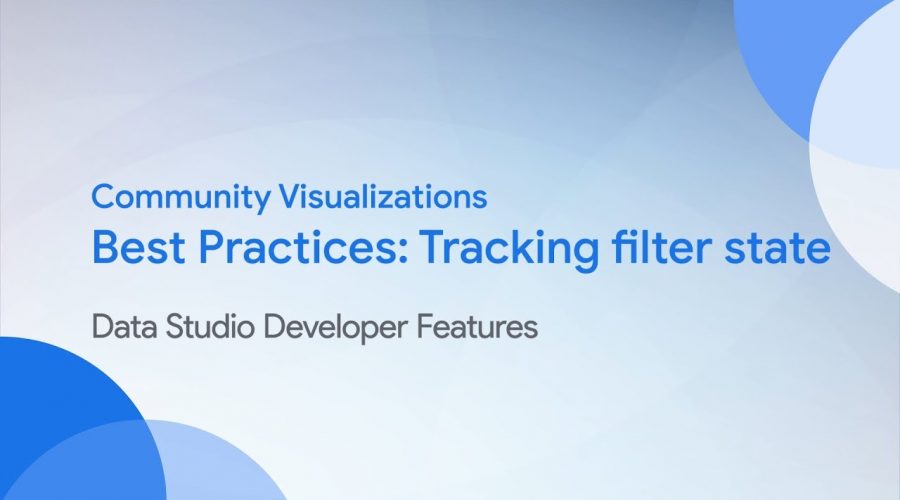 Community Visualizations: Tracking filter state