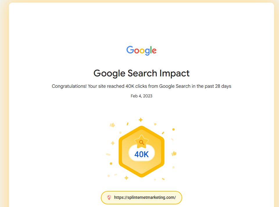 Google Search Console achievement for Splinternet Marketing: 40K clicks from Google Search in a 28-day period, achieved Feb 4, 2023. Native screenshot captured October 17, 2026. Historical milestone, not a current traffic total.